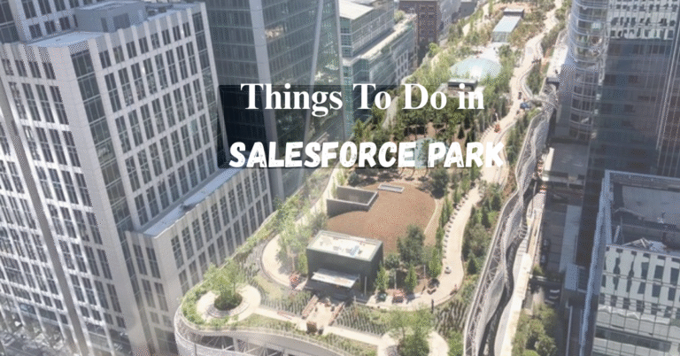 things to do in salesforce park